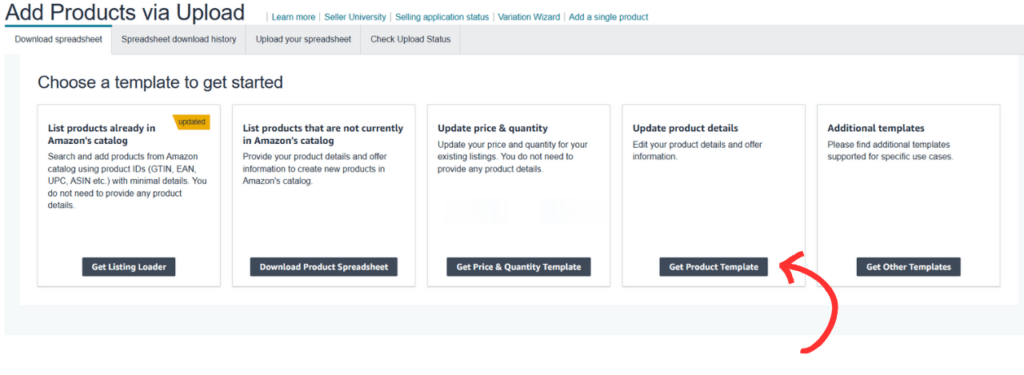 Arrow pointing to the 'Get Product Template' option in the Add Products via Upload section on Amazon Seller Central.