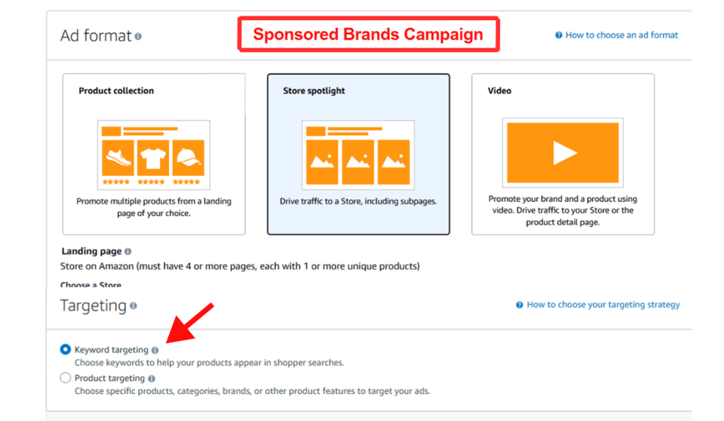 Screenshot of Amazon's Sponsored Brands campaign setup page showing targeting options and ad formats.